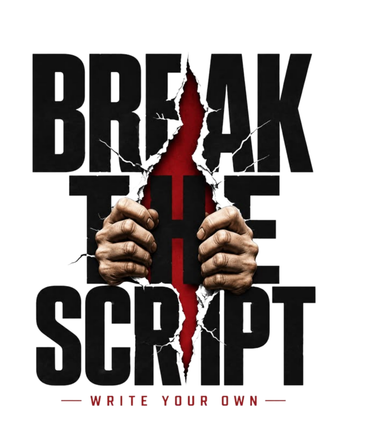 Break The Script. Write Your Own Story.
